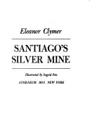 Santiago's Silver Mine cover