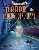 Terror in the Underground Tunnel cover