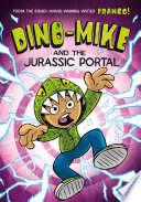 Dino-Mike and the Jurassic Portal cover