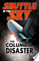 Shuttle in the Sky: The Columbia Disaster cover