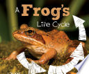 A Frog's Life Cycle cover