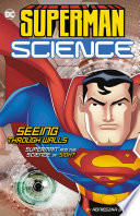 Seeing Through Walls: Superman and the Science of Sight cover