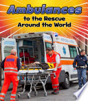 Ambulances to the Rescue Around the World cover