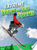 Extreme Snow and Ice Sports cover