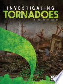 Investigating Tornadoes cover