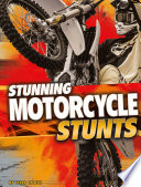 Stunning Motorcycle Stunts cover