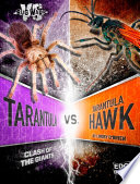 Tarantula vs. Tarantula Hawk: Clash of the Giants cover