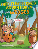 Fred Flintstone's Adventures with Wedges: Just Split! cover