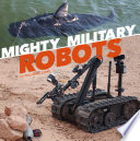Mighty Military Robots cover