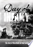 Day of Infamy: The Story of the Attack on Pearl Harbor cover