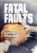 Fatal Faults: The Story of the Challenger Explosion cover