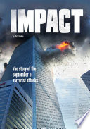 Impact: The Story of the September 11 Terrorist Attacks cover
