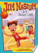 Jim Nasium Is a Basket Case cover