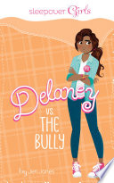 Delaney vs. The Bully cover