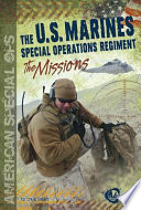 The U.S. Marines Special Operations Regiment: The Missions cover