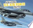 Amazing U.S. Air Force Facts cover
