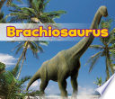 Brachiosaurus (All About Dinosaurs) cover