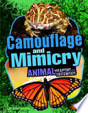 Camouflage and Mimicry: Animal Weapons and Defenses cover