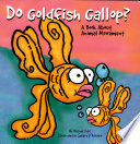 Do Goldfish Gallop? A Book About Animal Movement cover