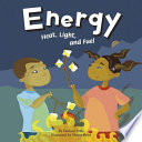 Energy: Heat, Light, and Fuel cover