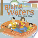 Rising Waters: A Book About Floods cover