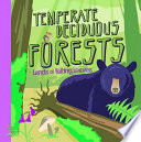 Temperate Deciduous Forests: Lands of Falling Leaves cover