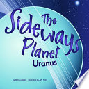 The Sideways Planet: Uranus cover