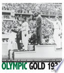 Olympic Gold 1936: How the Image of Jesse Owens Crushed Hitler's Evil Myth cover