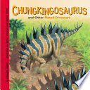 Chungkingosaurus and Other Plated Dinosaurs cover