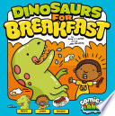 Dinosaurs for Breakfast cover