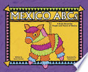 Mexico ABCs: A Book About the People and Places of Mexico cover