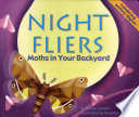 Night Fliers: Moths in Your Backyard cover