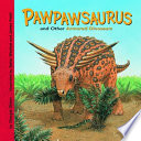 Pawpawsaurus and Other Armored Dinosaurs cover