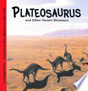 Plateosaurus and Other Desert Dinosaurs cover