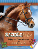 Saddle Up! Riding and Competitions for Horse Lovers cover