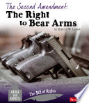 The Second Amendment: The Right to Bear Arms cover