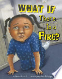 What If There Is a Fire? cover