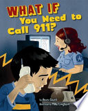 What If You Need to Call 911? cover