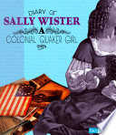 Diary of Sally Wister: A Colonial Quaker Girl cover