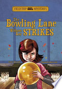 The Bowling Lane Without Any Strikes cover