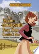 The Mount Rushmore Face That Couldn't See cover