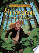The Yellowstone Kidnapping That Wasn't cover