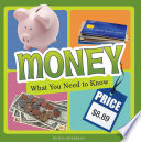Money: What You Need to Know cover
