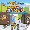 Out and About at the Baseball Stadium cover