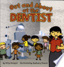 Out and About at the Dentist cover