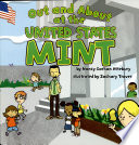 Out and About at the United States Mint cover