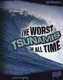 The Worst Tsunamis of All Time cover