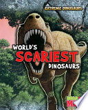 World's Scariest Dinosaurs cover