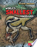 World's Smallest Dinosaurs cover
