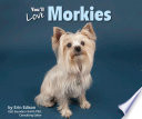 You'll Love Morkies cover
